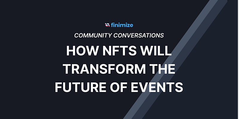NFTs & The Digital Revolution Of Events